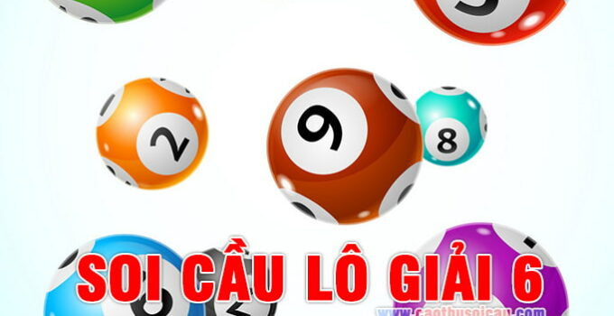 Cầu Lô Giải 6 đánh khung 3 ngày mang lại chiến thắng XSMB