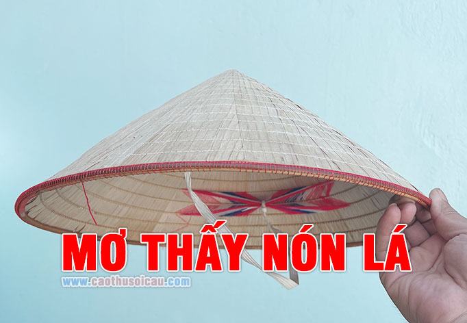 Mơ thấy Nón Lá đánh lô đề số nào mang lại chiến thắng