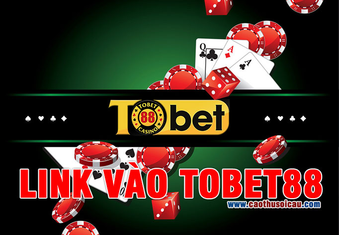 Nhà Cái Tobet88 | Casino Online với những ưu điểm tuyệt vời